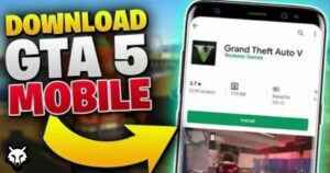 How to Download GTA 5 Android APK
